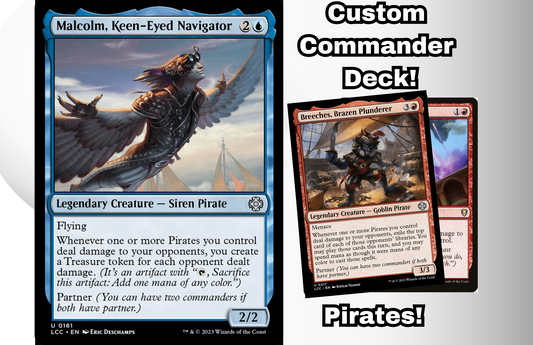 MTG Commander EDH Deck Breeches, Brazen Plunderer & Malcolm, Keen-Eyed Navigator 100 Cards Pirates Partners Izzet