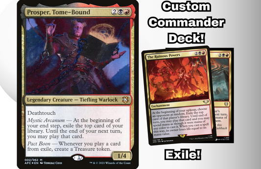 MTG Commander EDH Deck Prosper, Tome-Bound 100 Magic Cards Custom Deck Exile Treasure Rakdos