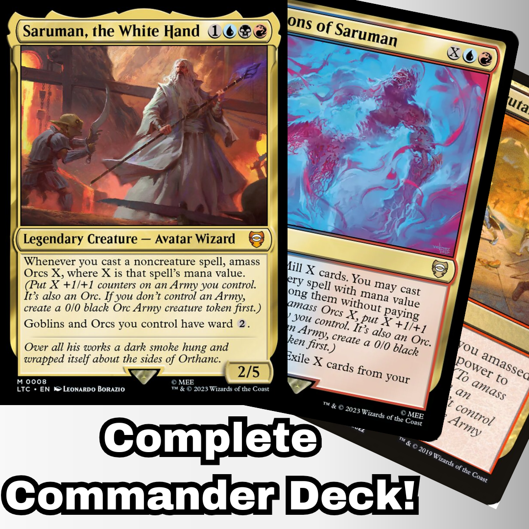 MTG Commander Deck EDH Deck Saruman, the White Hand 100 Magic Cards Custom Deck Lord of the Rings Orcs Amass