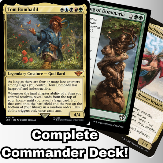 MTG Commander Deck featuring Tom Bombadil. Custom 100-card deck with Sagas and Enchantments, crafted by Moonveil Games for casual EDH play.