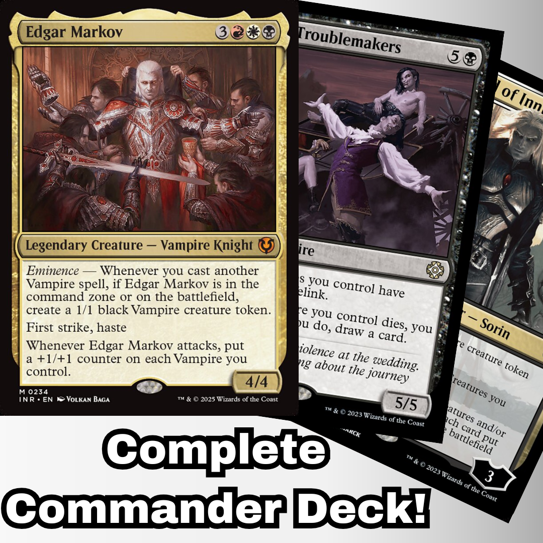 MTG Commander Vampire Deck featuring Edgar Markov and Sorin planeswalker, showcasing a custom-built 100-card deck by Moonveil Games for casual EDH play.